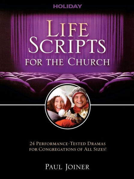 Life Scripts for the Church: Holiday