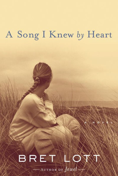 A Song I Knew by Heart: A Novel