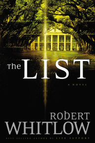Title: The List, Author: Robert Whitlow