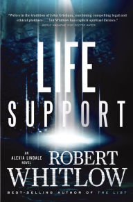 Title: Life Support, Author: Robert Whitlow