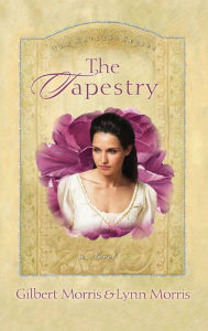 Title: The Tapestry, Author: Gilbert Morris
