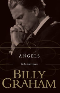 Title: Angels: God's Secret Agents, Author: Billy Graham