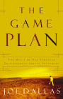 The Game Plan: The Men's 30-Day Strategy for Attaining Sexual Integrity