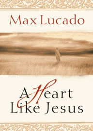 A Heart Like Jesus