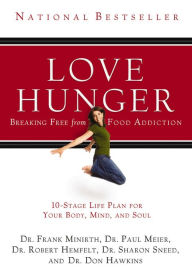 Title: Love Hunger, Author: Frank Minirth