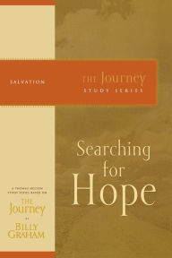 Title: Searching for Hope: The Journey Study Series, Author: Billy Graham