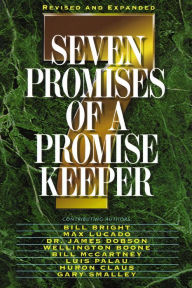 Title: Seven Promises of a Promise Keeper, Author: Jack W. Hayford