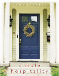 Title: Simple Hospitality, Author: Jane Jarrell