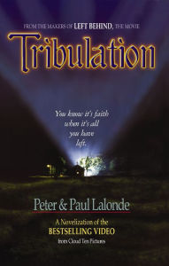 Title: Tribulation: The Novel, Author: Peter Lalonde