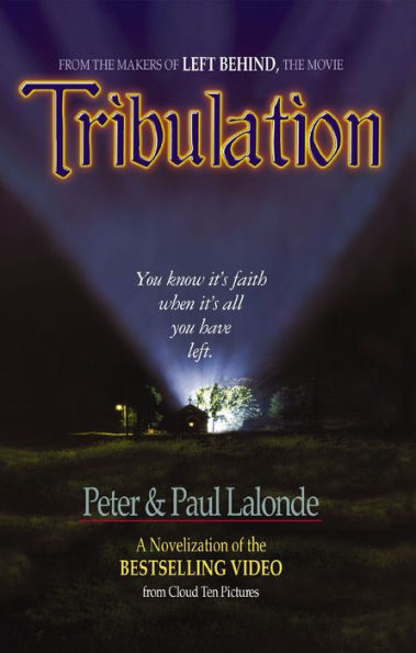 Tribulation: The Novel