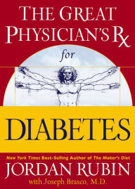 Title: The Great Physician's Rx for Diabetes, Author: Jordan Rubin