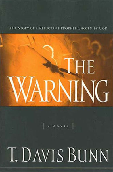 The Warning: The Story of a Reluctant Prophet Chosen by God