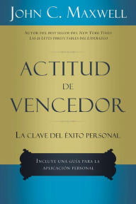 Title: Actitud de vencedor, Author: John C. Maxwell