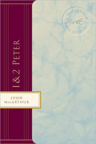 Title: 1 & 2 Peter, Author: John MacArthur