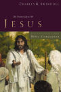 Great Lives: Jesus Bible Companion: The Greatest Life of All