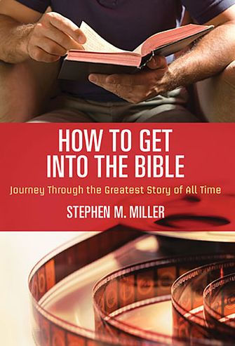 How to Get Into the Bible