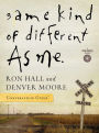 Same Kind of Different as Me: Conversation Guide
