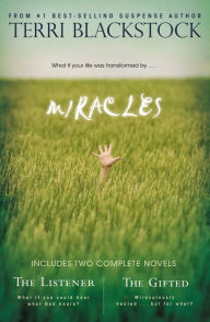 Title: Miracles: The Listener & The Gifted 2-in-1, Author: Terri Blackstock