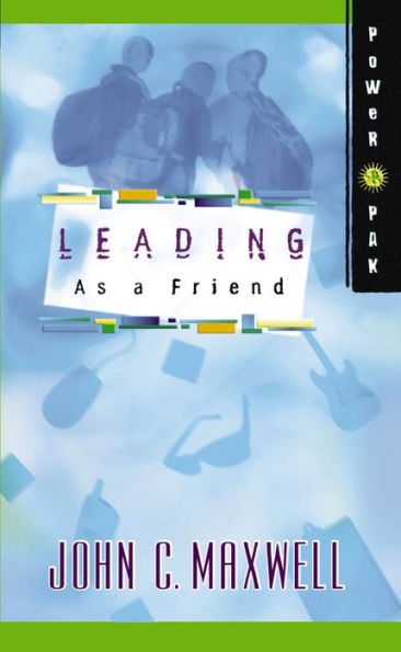 PowerPak Collection Series: Leading as a Friend