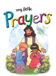 Title: My Little Prayers, Author: Thomas Nelson