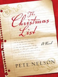 Title: The Christmas List, Author: Pete Nelson
