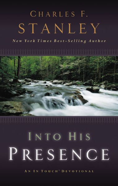 Into His Presence: An In Touch Devotional