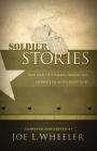 Soldier Stories: True Tales of Courage, Honor, and Sacrifice from the Frontlines