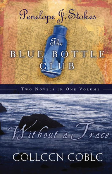 Without a Trace and Blue Bottle Club 2 in 1