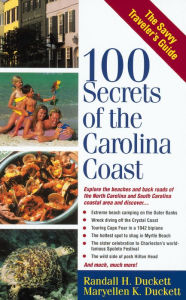 Title: 100 Secrets of the Carolina Coast, Author: Randall Duckett