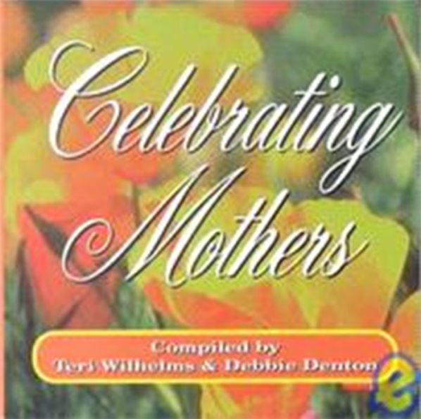 Celebrating Mothers