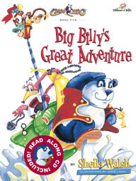 Title: Big Billy's Great Adventure, Author: Sheila Walsh