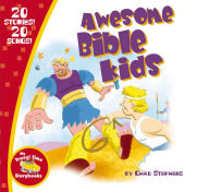 Title: Awesome Bible Kids, Author: Thomas Nelson