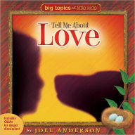 Title: Tell Me About Love, Author: Joel Anderson