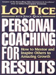 Title: Personal Coaching for Results, Author: Lou Tice