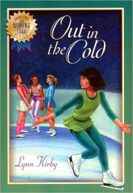 Title: The Winning Edge Series: Out In Cold, Author: Lynn Kirby