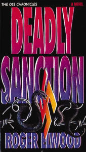 Title: Deadly Sanction, Author: Roger Elwood