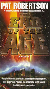 Title: The End of the Age, Author: Pat Robertson
