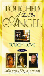 Title: Tough Love, Author: Martha Williamson