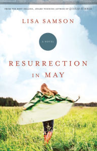 Resurrection in May: A Novel