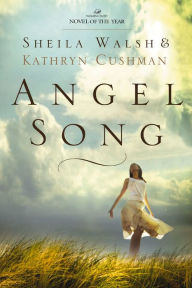 Title: Angel Song, Author: Sheila Walsh