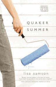 Title: Quaker Summer, Author: Lisa Samson