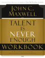 Talent is Never Enough Workbook