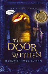 Title: The Door Within (Door Within Series #1), Author: Wayne Thomas Batson