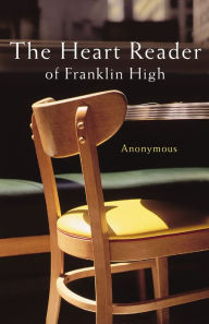 Title: The Heart Reader of Franklin High, Author: Terri Blackstock
