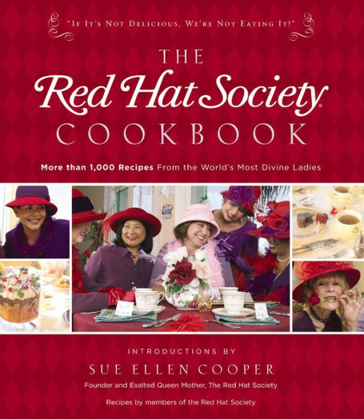 The Red Hat Society Cookbook by The Red Hat Society | eBook | Barnes ...