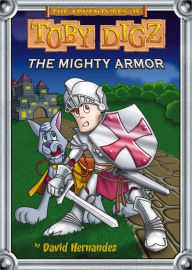 Title: The Mighty Armor, Author: David Hernandez