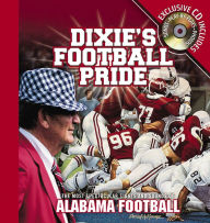 Title: Dixie's Football Pride, Author: Athlon Sports