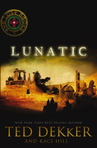 Title: Lunatic (Lost Books Series #5), Author: Ted Dekker
