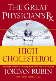 Title: The Great Physician's Rx for High Cholesterol, Author: Jordan Rubin