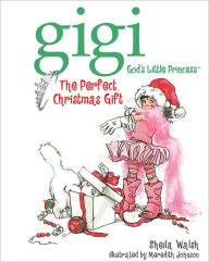 Title: The Perfect Christmas Gift, Author: Sheila Walsh